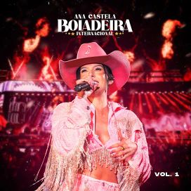 Boiadeira Internacional: Vol. 1 (Ao Vivo) - 2023 • Single/EP