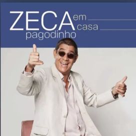 Zeca Pagodinho Em Casa - 2020 • Coletânea