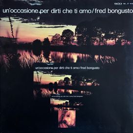 Un'occasione Per Dirti Che Ti Amo - 1971 • Álbum