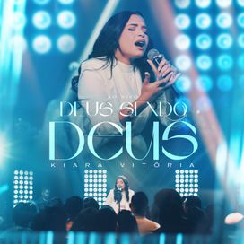 Deus Sendo Deus (Ao Vivo) - 2025 • Single/EP
