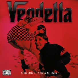 Vendetta (part. Villano Antillano) - 2021 • Single/EP
