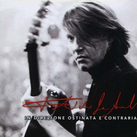 In Direzione Ostinata E Contraria - 2005 • Álbum