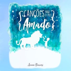 Canções Para o Meu Amado - 2019 • Single/EP