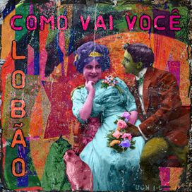 Como Vai Você  - 2021 • Single/EP