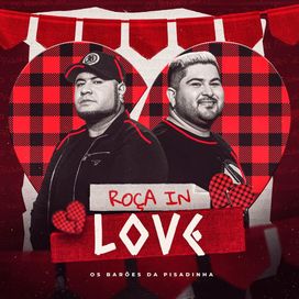 Roça In Love  - 2023 • Single/EP