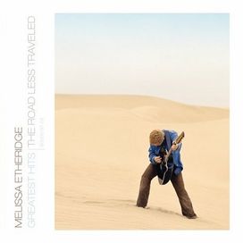 Greatest Hits: The Road Less Traveled - 2005 • Álbum