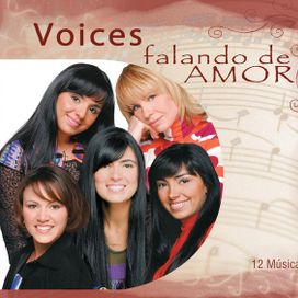 Falando de Amor - Voices - 2010 • Coletânea