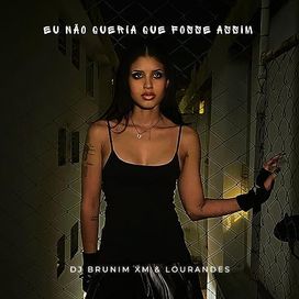Eu Não Queria Que Fosse Assim - 2023 • Single/EP