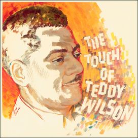 The Touch Of Teddy Wilson - 1957 • Álbum