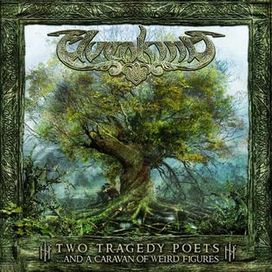 Two Tragedy Poets (... And a Caravan Of Weird Figures) - 2008 • Álbum