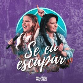 Se Eu Escapar (Ao Vivo) - 2020 • Single/EP