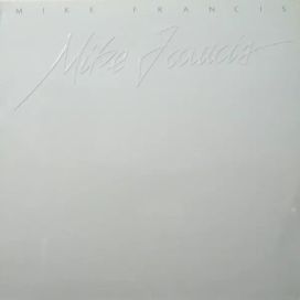 Mike Francis - 1986 • Álbum
