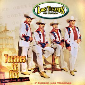 Tucanes de Oro...Secuestro de Amor - 1997 • Álbum