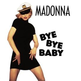 Bye Bye Baby - 1992 • Single/EP