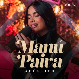 Manú Paiva - Acústico Volume 7 - 2024 • Single/EP