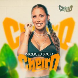 Prazer, Eu Sou o Cheiro - 2024 • Álbum
