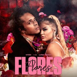 Flores (part. Vitão) - 2020 • Single/EP