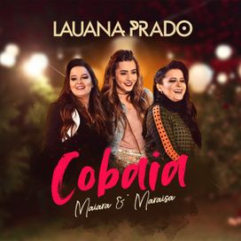 Cobaia (part. Lauana Prado) - 2018 • Single/EP