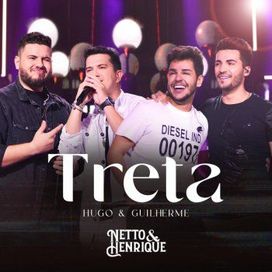 Treta (Ao Vivo) (part. Netto e Henrique) - 2022 • Sencillo/EP