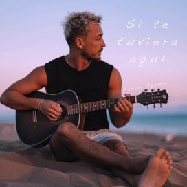 Si Te Tuviìera Aqu - 2024 • Single/EP