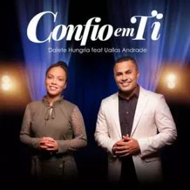 Confio Em Ti (part. Uallas Andrade) - 2021 • Single/EP