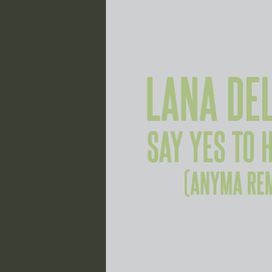 Say Yes To Heaven (Anyma Remix) - 2023 • Sencillo/EP