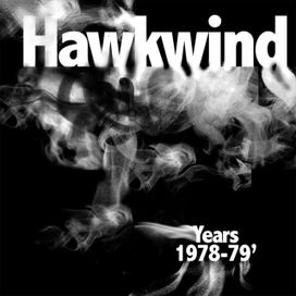 Hawkwind Years 1978-79 - 2012 • Coletânea