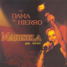 Tu Dama de Hierro (En Vivo) - 1999 • Álbum