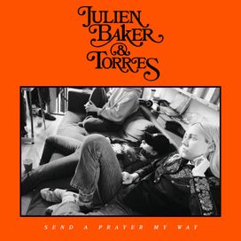 Send A Prayer My Way (feat. Torres) - 2025 • Álbum