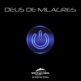 Deus de Milagres - 2007 • Álbum