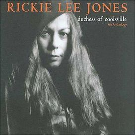 Duchess of Coolsville: An Anthology - 2005 • Álbum