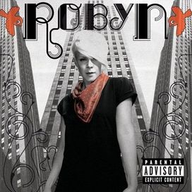 Robyn - 2007 • Álbum