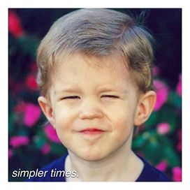 Simpler Times - 2018 • Single/EP