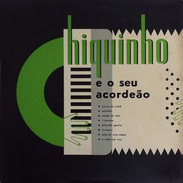 Chiquinho e o Seu Acordeão - 1956 • Álbum