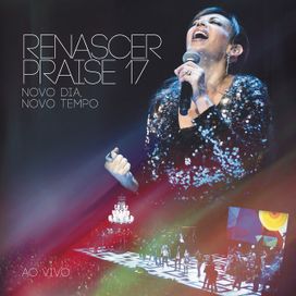 Novo Dia, Novo Tempo (Ao Vivo) - Vol. 17 - 2012 • Álbum