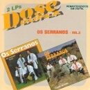 Dose Dupla: Os Serranos - 2001 • Álbum