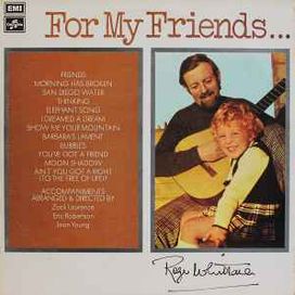For My Friends... - 1973 • Álbum