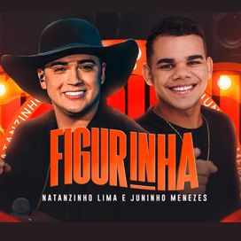 Figurinha (part. Juninho Menezes) - 2025 • Sencillo/EP