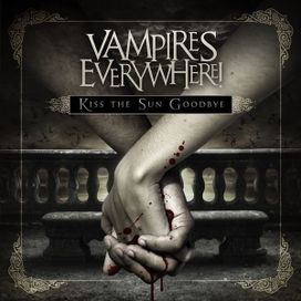 Kiss the Sun Goodbye - 2011 • Álbum
