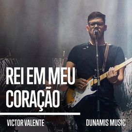 Rei Em Meu Coração - 2018 • Single/EP