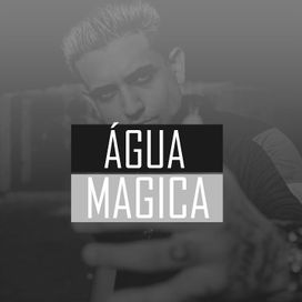Água Mágica - 2018 • Sencillo/EP