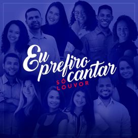 Eu Prefiro Cantar - 2016 • Single/EP