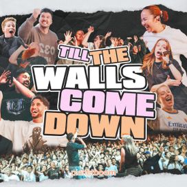 Till The Walls Come Down - 2024 • Single/EP