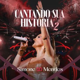Cantando Sua História 2 (Ao Vivo) - 2025 • Álbum