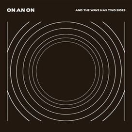 And The Wave Has Two Sides - 2015 • Álbum