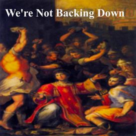 We're Not Backing Down - 2021 • Single/EP