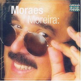 O Talento de Moraes Moreira - 2004 • Álbum