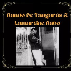 Bando de Tangarás &amp; Lamartine Babo - 1931 • Álbum