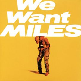We Want Miles - 1982 • Álbum