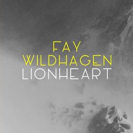 Lionheart - 2015 • Single/EP